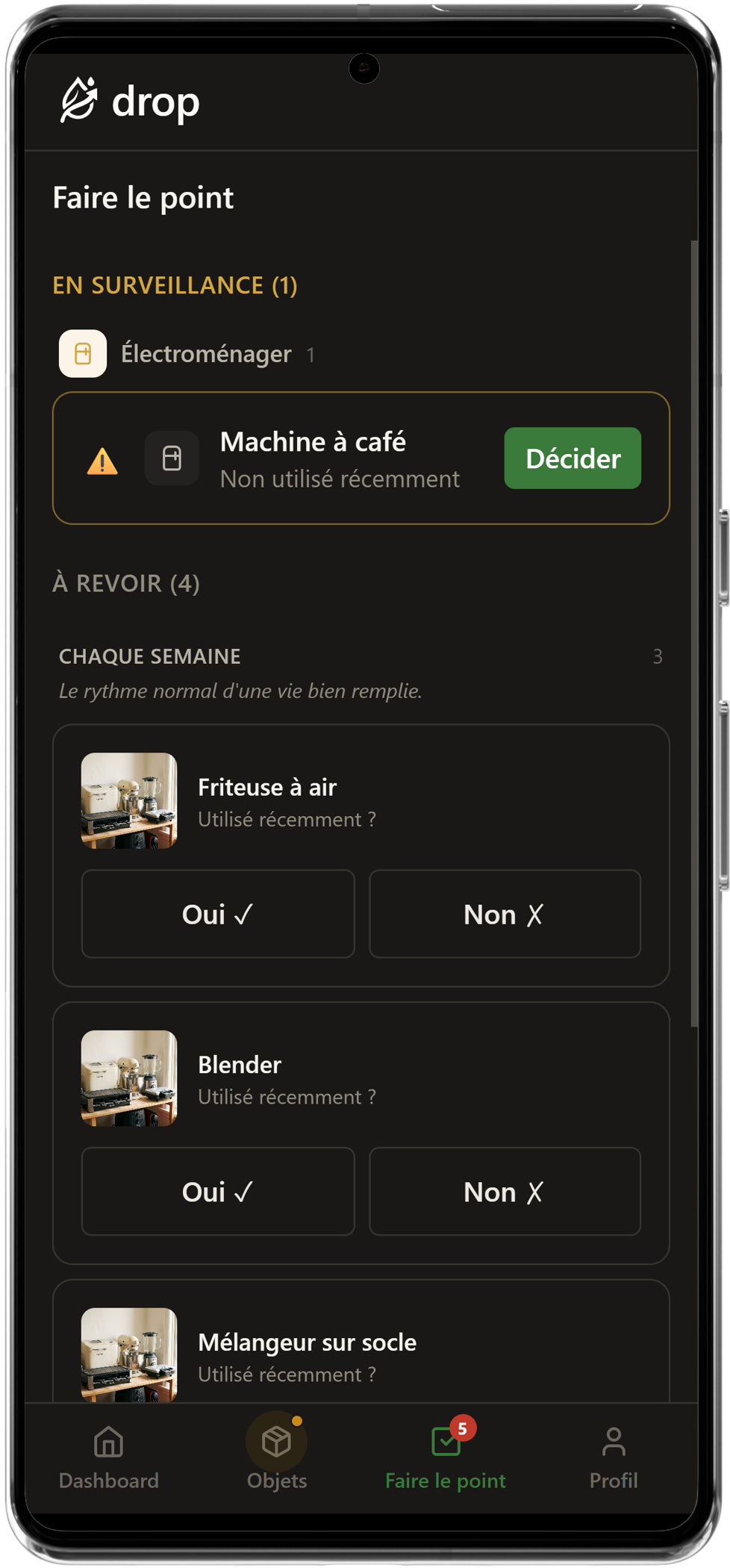 Écran « Faire le point » avec les objets sous surveillance